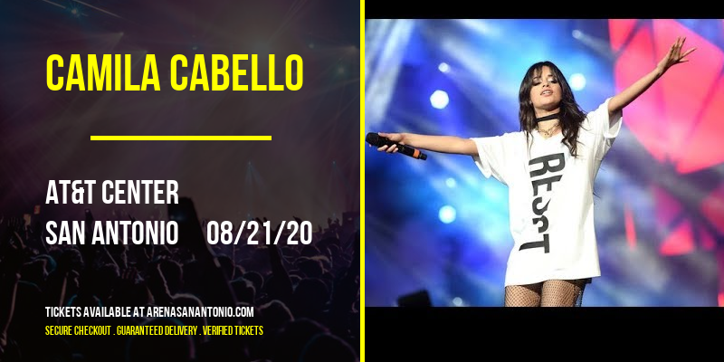 Camila Cabello [CANCELLED] at AT&T Center