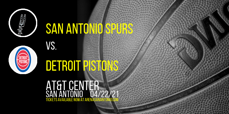 San Antonio Spurs vs. Detroit Pistons at AT&T Center tickets San Antonio Spurs vs. Detroit Pistons at AT&T Center