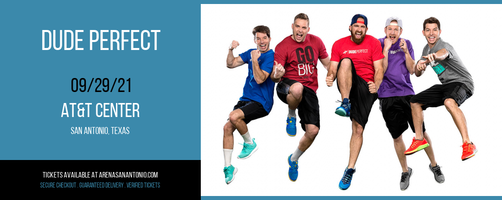 Dude Perfect at AT&T Center tickets Dude Perfect at AT&T Center