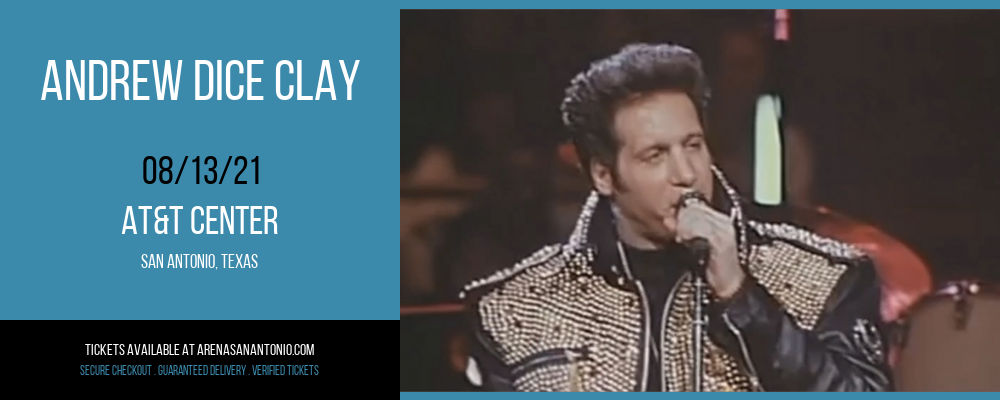 Andrew Dice Clay at AT&T Center tickets Andrew Dice Clay at AT&T Center
