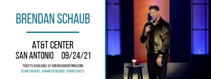 Brendan Schaub at AT&T Center tickets Brendan Schaub at AT&T Center