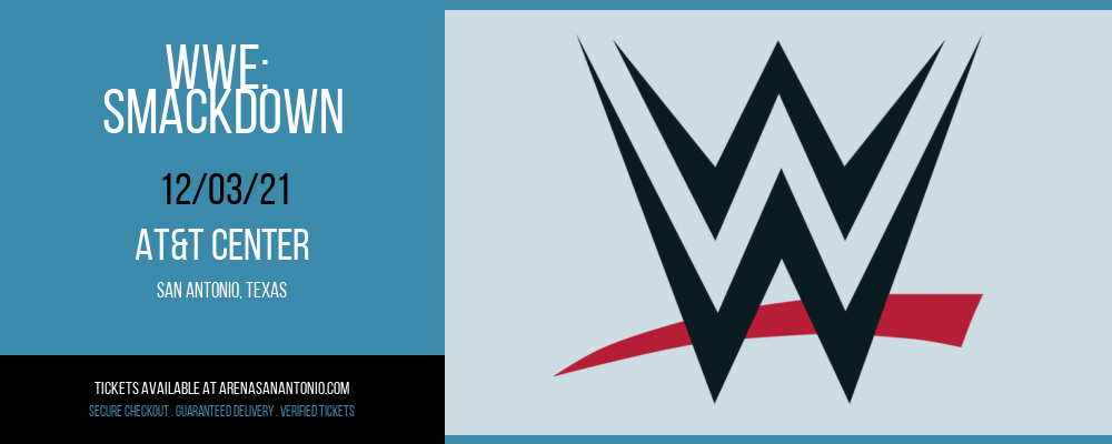 WWE: Smackdown at AT&T Center tickets WWE: Smackdown at AT&T Center