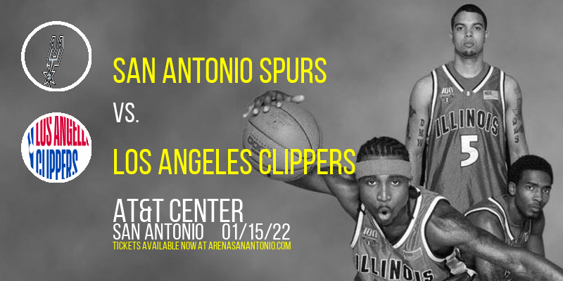 San Antonio Spurs vs. Los Angeles Clippers at AT&T Center tickets San Antonio Spurs vs. Los Angeles Clippers at AT&T Center
