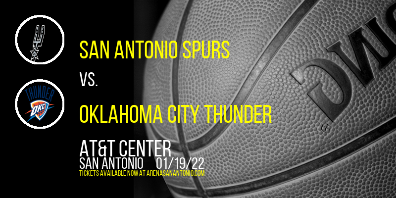 San Antonio Spurs vs. Oklahoma City Thunder at AT&T Center