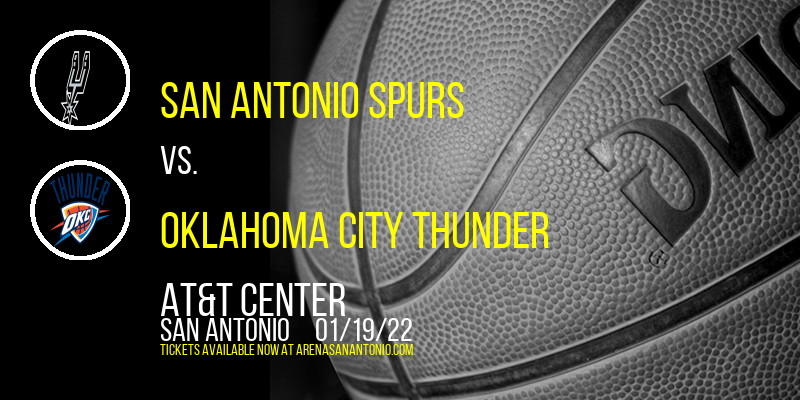 San Antonio Spurs vs. Oklahoma City Thunder at AT&T Center tickets San Antonio Spurs vs. Oklahoma City Thunder at AT&T Center