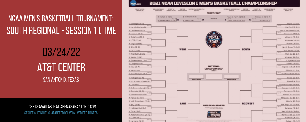 NCAA Men's Basketball Tournament: South Regional - Session 1 (Time: TBD) at AT&T Center