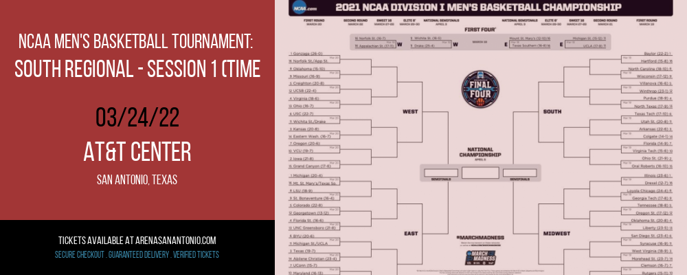 NCAA Men's Basketball Tournament: South Regional - Session 1 (Time: TBD) at AT&T Center tickets NCAA Men's Basketball Tournament: South Regional - Session 1 (Time: TBD) at AT&T Center