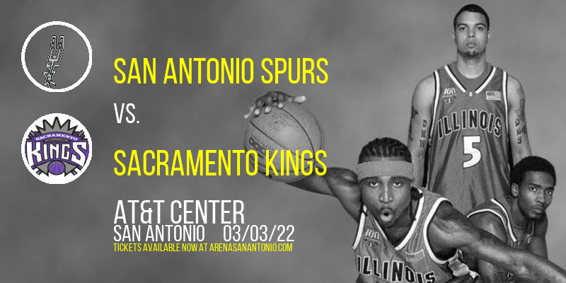 San Antonio Spurs vs. Sacramento Kings at AT&T Center