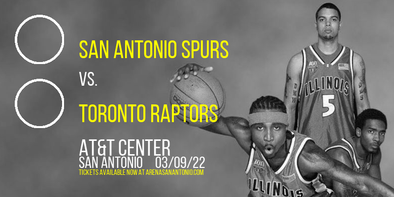 San Antonio Spurs vs. Toronto Raptors at AT&T Center tickets San Antonio Spurs vs. Toronto Raptors at AT&T Center