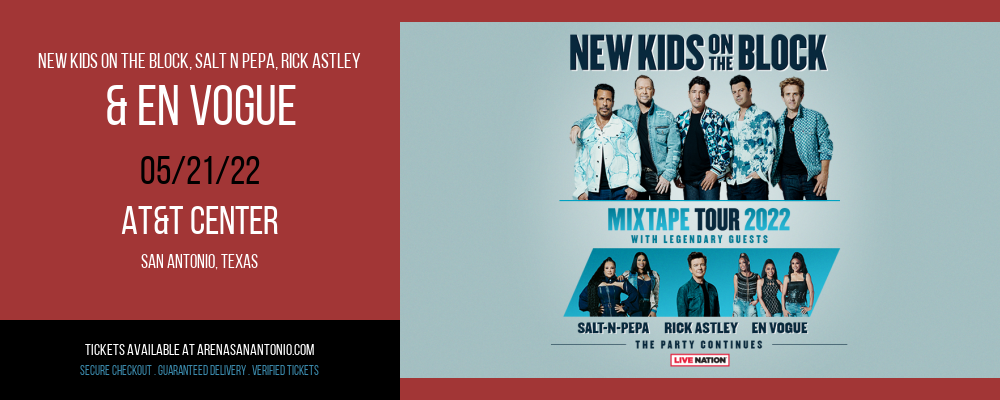 New Kids On The Block, Salt N Pepa, Rick Astley & En Vogue at AT&T Center tickets New Kids On The Block, Salt N Pepa, Rick Astley & En Vogue at AT&T Center