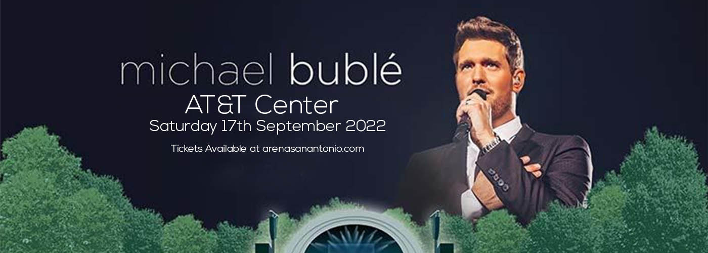 Michael Buble at AT&T Center tickets Michael Buble at AT&T Center