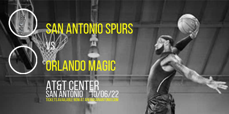 NBA Preseason: San Antonio Spurs vs. Orlando Magic at AT&T Center tickets NBA Preseason: San Antonio Spurs vs. Orlando Magic at AT&T Center