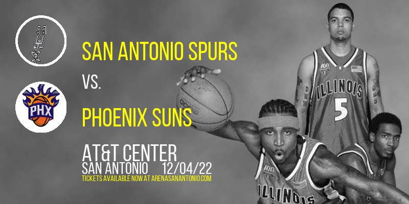 San Antonio Spurs vs. Phoenix Suns at AT&T Center tickets San Antonio Spurs vs. Phoenix Suns at AT&T Center
