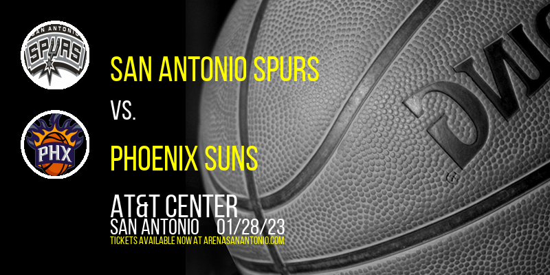 San Antonio Spurs vs. Phoenix Suns at AT&T Center tickets San Antonio Spurs vs. Phoenix Suns at AT&T Center