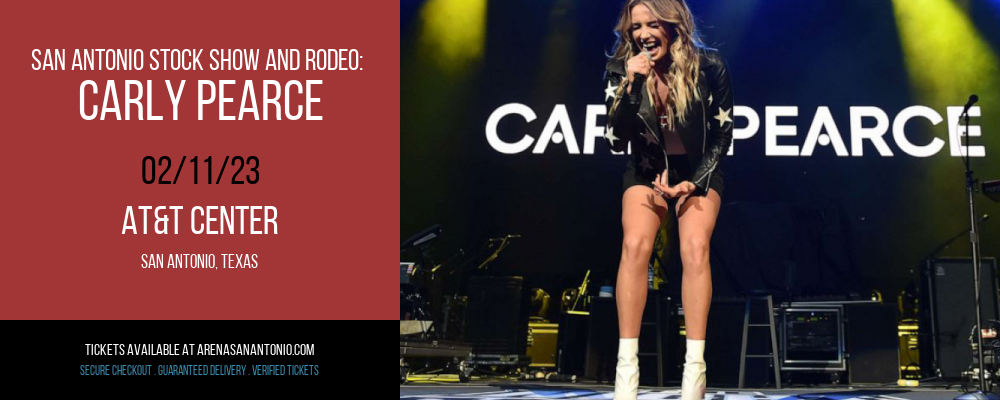 San Antonio Stock Show and Rodeo: Carly Pearce at AT&T Center tickets San Antonio Stock Show and Rodeo: Carly Pearce at AT&T Center