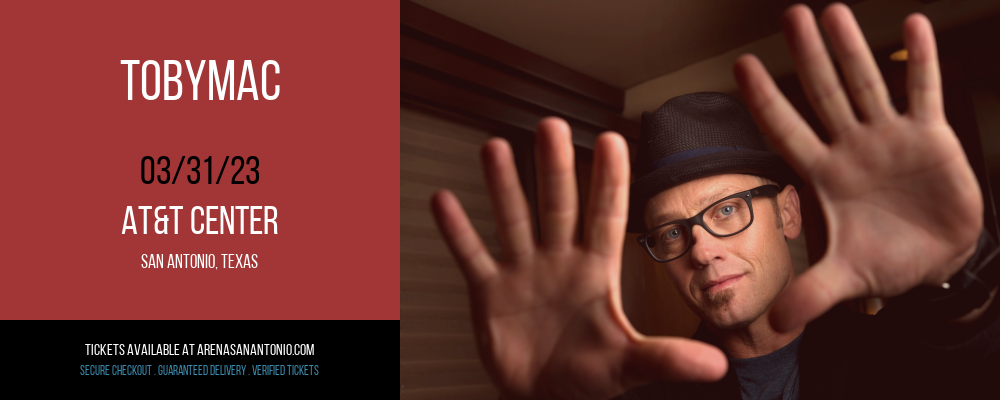 TobyMac at AT&T Center tickets TobyMac at AT&T Center