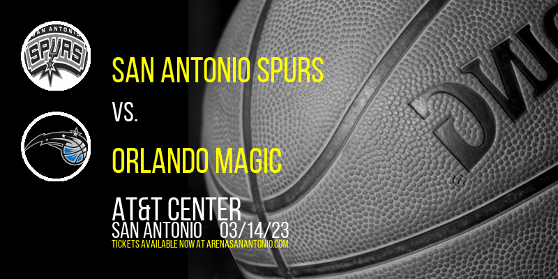 San Antonio Spurs vs. Orlando Magic at AT&T Center tickets San Antonio Spurs vs. Orlando Magic at AT&T Center