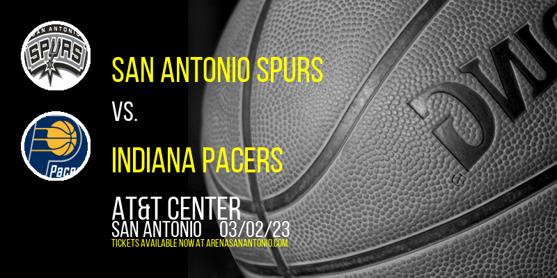 San Antonio Spurs vs. Indiana Pacers at AT&T Center tickets San Antonio Spurs vs. Indiana Pacers at AT&T Center