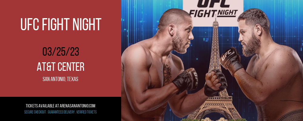 UFC Fight Night at AT&T Center tickets UFC Fight Night at AT&T Center
