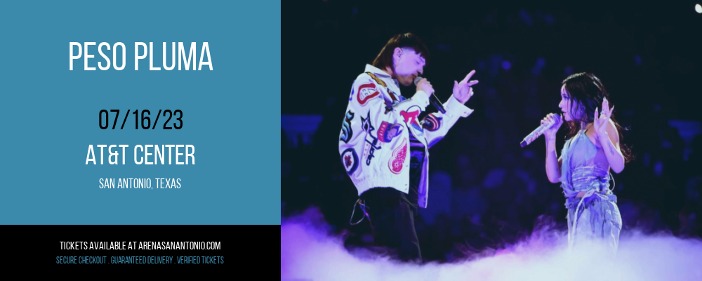 Peso Pluma at AT&T Center tickets Peso Pluma at AT&T Center