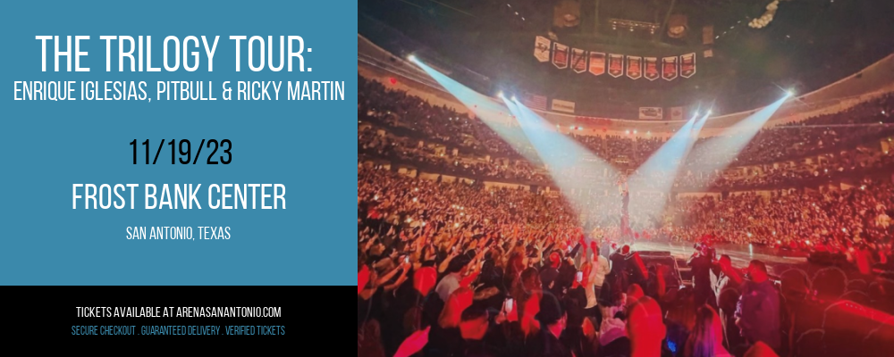 The Trilogy Tour at Frost Bank Center