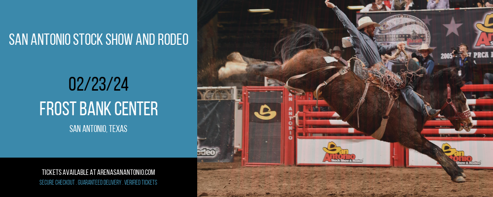 San Antonio Stock Show and Rodeo at Frost Bank Center