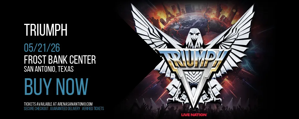 Triumph at Frost Bank Center