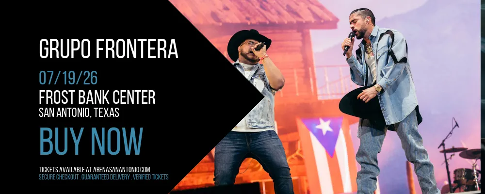 Grupo Frontera at Frost Bank Center